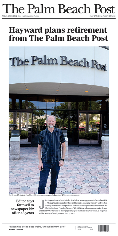 Jim Hayward, The Palm Beach Post (1979-82, 1986-2022)